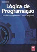 Logica de programacao - conhecendo algoritmos e criando programas - VIENA