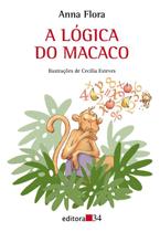 Lógica do Macaco, A Lógica do Macaco, A