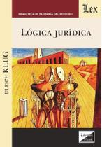 Lógica jurídica Lógica jurídica