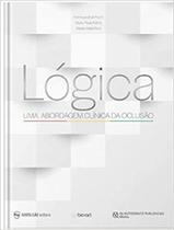 Lógica Uma Abordagem Clínica Da Oclusão - Lógica Uma Abordagem Clínica Da Oclusão -