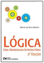 Lógica - Uma Abordagem Introdutoria - 02Ed/22 - CIENCIA MODERNA