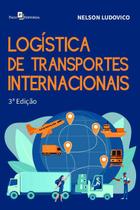 Logística de Transportes Internacionais - Paco Editorial
