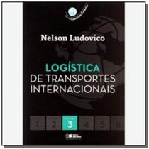 Logistica de transportes internacionais - vol. 3 - Grupo somos -