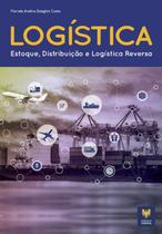 Logistica - estoque, distribuicao e logistica reversa - VIENA