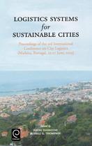 Logistics systems for sustainable cities - TAYLOR & FRANCIS