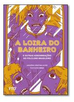 Loira do Banheiro e Outras Assombrações do Folc, A Sortido