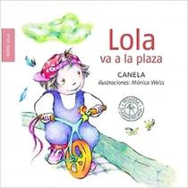 Lola va a la plaza - Sudamericana