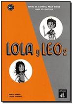 Lola y leo libro del professor-2 - MACMILLAN