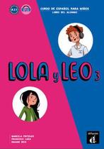 Lola Y Leo Paso A Paso 3 - Cuaderno De Ejercicios Con MP3 - Difusion