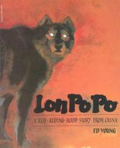 Lon po po - a red riding hood story fro