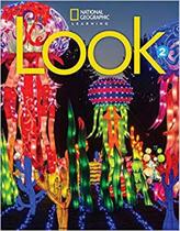 Look - Ame - 2 - Student Book - NATIONAL GEOGRAPHIC LEARNING