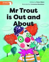 Look Out For Mr Trout! - MACMILLAN