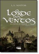 Lorde dos Ventos, O - Vol.1 - Série As Crônicas Divinas