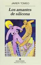 Los amantes de silicona Los amantes de silicona