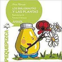 Los Biblionautas y las plantas - Anaya