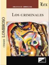 Los criminales - EDICIONES OLEJNIK - BRASIL** Los criminales - EDICIONES OLEJNIK - BRASIL**