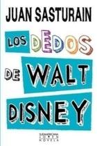 Los dedos de Walt Disney - Sudamericana