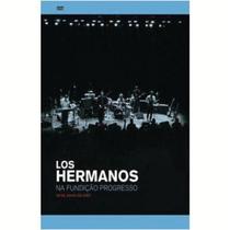 Los Hermanos Na Fundição Progresso + Esse É Só O Começo 2dvd Los Hermanos Na Fundição Progresso + Esse É Só O Começo 2dvd