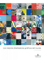Los Mejores Diseñadores Gráficos Del Mundo - Ilus Books
