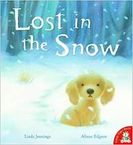 Lost in the Snow - Little Tiger Press