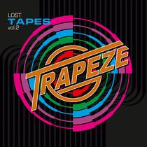 Lost Tapes Vol. 2 - Trapeze (Novo Lançamento em CD - Metalville) Lost Tapes Vol. 2 - Trapeze (Novo Lançamento em CD - Metalville)