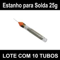 Lote 10 Tubo de Estanho para ferro de solda 25g