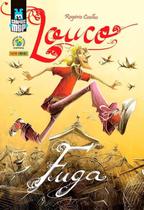 Louco: Fuga (Graphic MSP) - Capa Dura Louco: Fuga (Graphic MSP) - Capa Dura