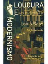 Loucura e modernismo Loucura e modernismo