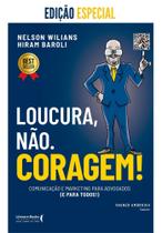 Loucura, Não. Coragem! - Comunicação e Marketing Para Advogados (E Para Todos!) Sortido