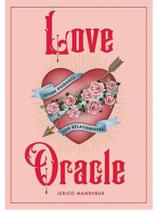 Love oracle - divine guidance for relationships