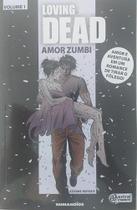 Loving Dead AmorZumbi