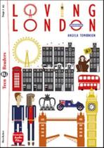 Loving London - Teen Eli Readers A2 - Downloadable Audio - EUROPEAN LANGUAGE INSTITUTE