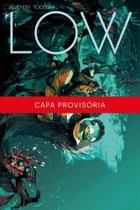 Low - Volume 1 - o Fim De Toda a Luz