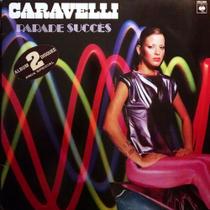 LP Caravelli : Parade Succès * 24 Hits (1981) Duplo