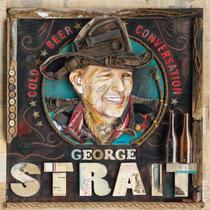 LP de vinil Universal Music Group George Strait Cold Beer Conversation