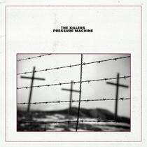 LP Pressure Machine do The Killers - EMI LP Pressure Machine do The Killers - EMI