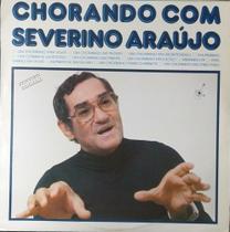 Lp Severino De Araujo-chorando Com-1988 Phonodisc Mid