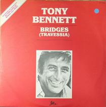 Lp Tony Bennett-bridges-travessia-1987 Lupsom-all Mine