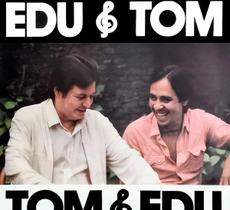 LP Vinil Edu e Tom , Tom e Edu NOVO E LACRADO