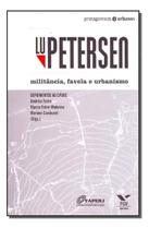 Lu Petersen: Militância, Favela e Urbanismo Sortido