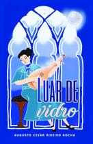 Luar de Vidro