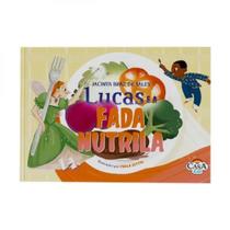 Lucas e a fada nutrila - CASA KIDS Lucas e a fada nutrila - CASA KIDS