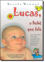 Lucas, o Bebê Que Fala