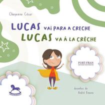 Lucas vai para a creche - lucas va à la crèche Lucas vai para a creche - lucas va à la crèche
