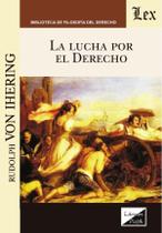 Lucha por el derecho, la