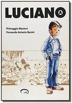 Luciano - Via lettera