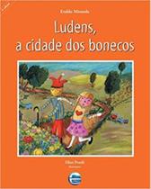 Ludens, a cidade dos bonecos