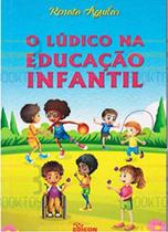 Ludico Na Educacao Infantil,o - Edicon