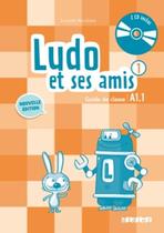 Ludo et ses amis 1 - guide pedagogique + 2 cd audio - nouvelle edition - DIDIER/ HATIER (HACHETTE FRANCA)