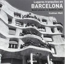 Lugares tranquilos en barcelona - quiet places in barcelona - LIBRERO Lugares tranquilos en barcelona - quiet places in barcelona - LIBRERO